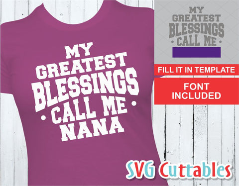 My Greatest Blessings Call Me svg template SVG Svg Cuttables 