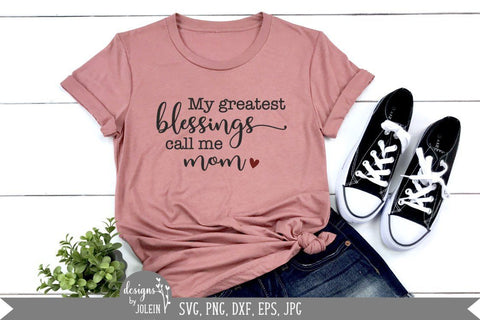 My greatest blessings SVG Designs by Jolein 