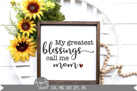 My greatest blessings SVG Designs by Jolein 