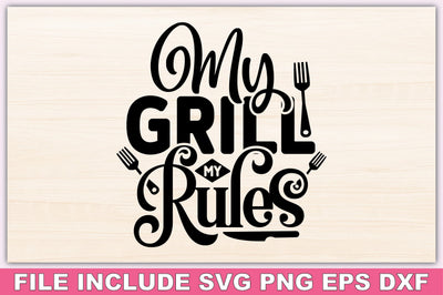 My Grill My Rules SVG Ariyan 