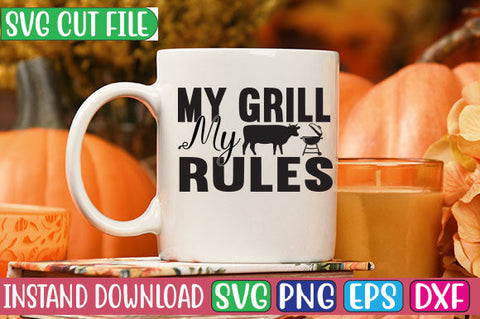 My Grill My Rules SVG Cut File SVGs, Quotes and Sayings, Food & Drink, Holiday,On Sale, SVG Studio Innate 