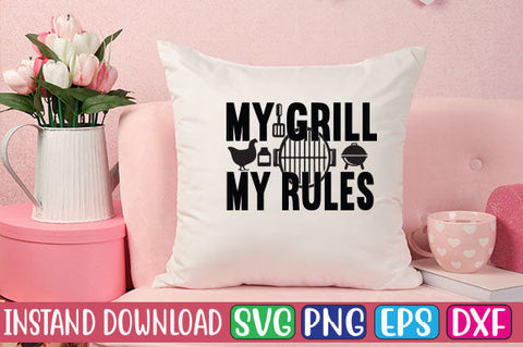 My Grill My Rules SVG Cut File SVGs, Quotes and Sayings, Food & Drink, Holiday,On Sale, SVG Studio Innate 