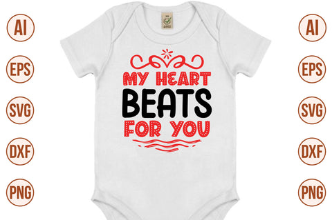 My Heart Beats for You svg SVG nirmal108roy 