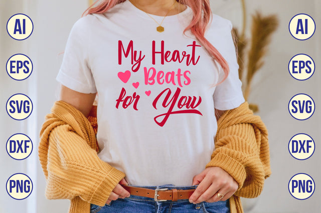 My Heart Beats for You svg SVG nirmal108roy 