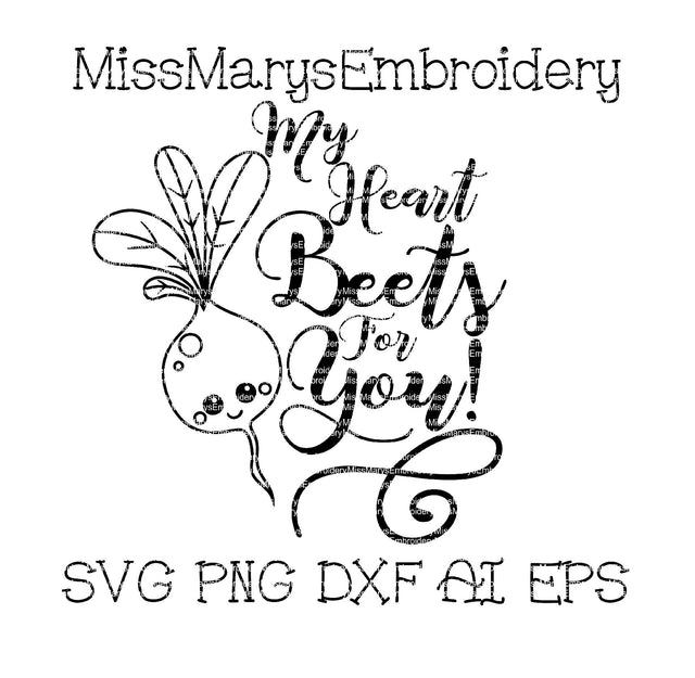 My Heart Beets for You SVG MissMarysEmbroidery 