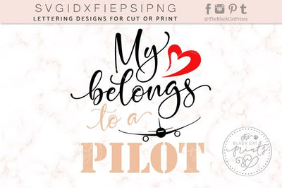 My heart belongs to a pilot Cut file SVG TheBlackCatPrints 