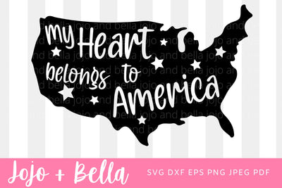 My Heart Belongs To America Svg, America Svg, 4th July Svg, Patriotic Svg, Fourth July Svg, America Shirt Svg, Patriotic Cut file SVG Jojo&Bella 