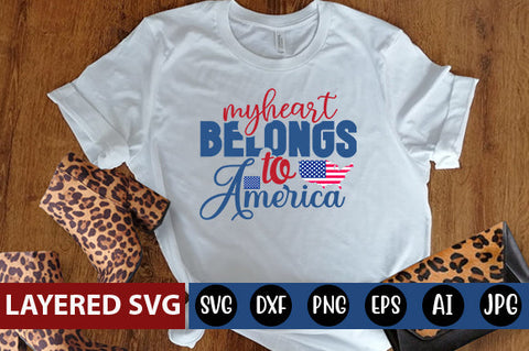 my heart belongs to America SVG cut file SVG Blessedprint 