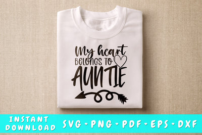 My Heart Belongs To Auntie SVG SVG HappyDesignStudio 