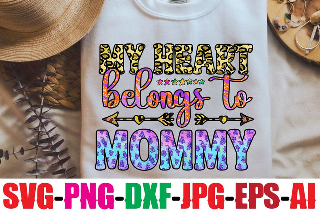 My heart belongs to daddy Sublimation Sublimation MStudio 