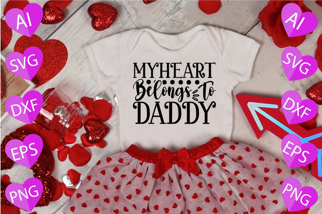 My Heart Belongs to Daddy SVG CraftlabSvg29 