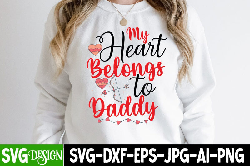 My Heart Belongs to Daddy SVG Cut File SVG BlackCatsMedia 