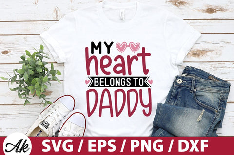 My heart belongs to daddy SVG SVG akazaddesign 