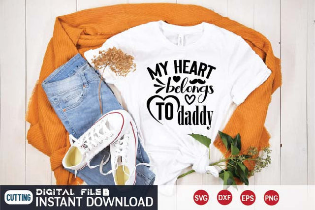 my heart belongs to daddy svg SVG designer krishna 
