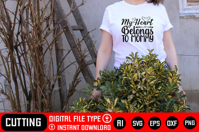 My Heart Belongs to Mommy SVG CraftlabSvg29 