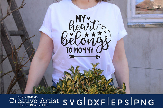 my heart belongs to mommy SVG md faruk hossain 