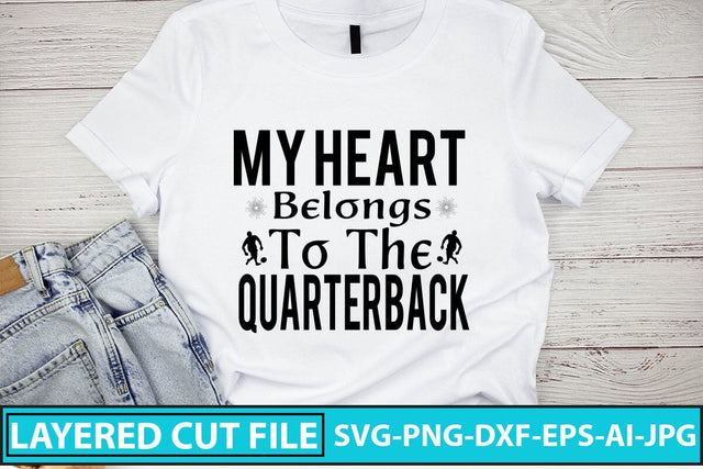 My Heart Belongs To The Quarterback SVG Cut File SVG Syaman 