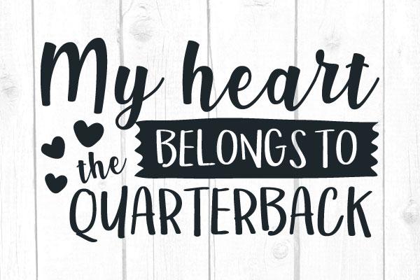My Heart Belongs To The Quarterback Svg SVG cricutfilesmg 