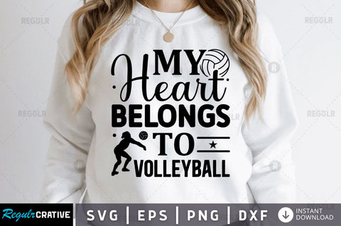 My heart belongs to volleyball SVG SVG Regulrcrative 