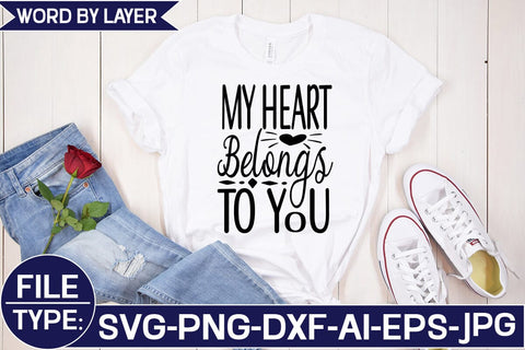 My Heart Belongs to You SVG Cut File SVG Studio Innate 