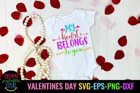 My Heart Belongs Valentines Day SVG- Love SVG- Valentine Day SVG Happy Printables Club 