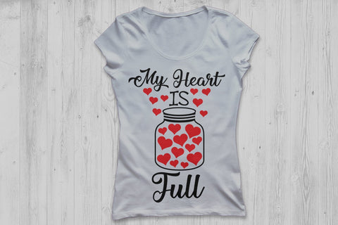 My Heart Is Full| Valentines Day Saying SVG Cutting Files SVG CosmosFineArt 