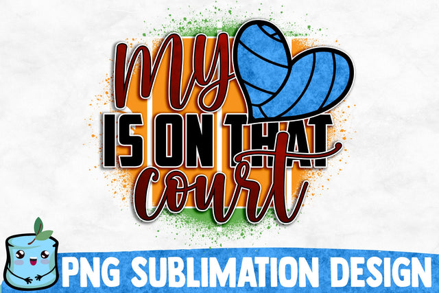My Heart Is On That Court Sublimation Design Sublimation MintyMarshmallows 