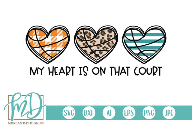 My Heart Is On That Court SVG Morgan Day Designs 