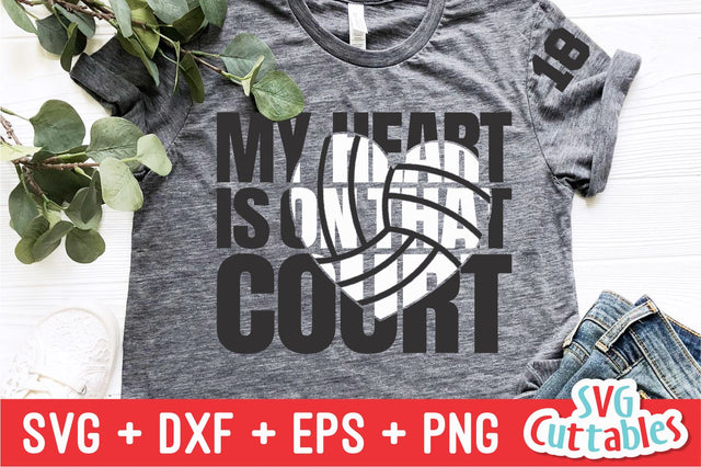 My Heart is on That Court Volleyball SVG Svg Cuttables 