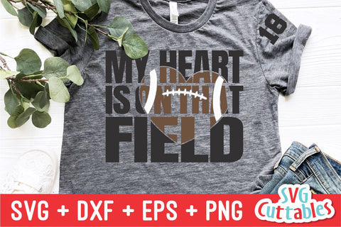 My Heart is on That Field Football SVG Svg Cuttables 