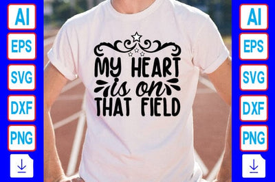 My Heart is on That Field SVG Craftlabsvg24 