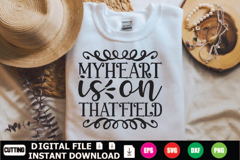 My Heart Is On That Field SVG Shahin alam 