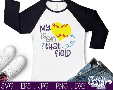 My Heart Is On That Field Svg - Softball Mom Svg - Mom Svg SVG Crafty Mama Studios 