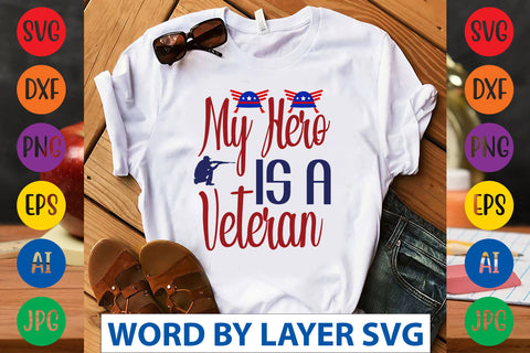 My Hero Is A Veteran SVG Design SVG Rafiqul20606 