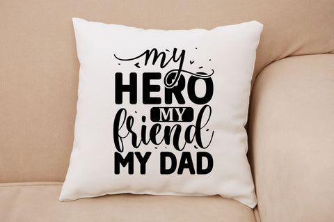 my hero my friend my dad SVG SVG Regulrcrative 