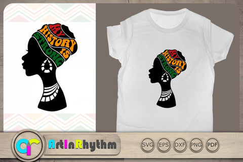 My History Is Strong SVG, Black History Month SVG, African Woman SVG SVG Artinrhythm shop 