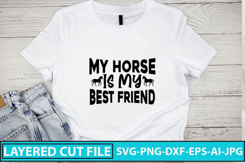 My Horse Is My Best Friend SVG Cut File SVG Syaman 