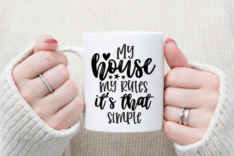 My house my rules its that simple svg SVG orpitasn 