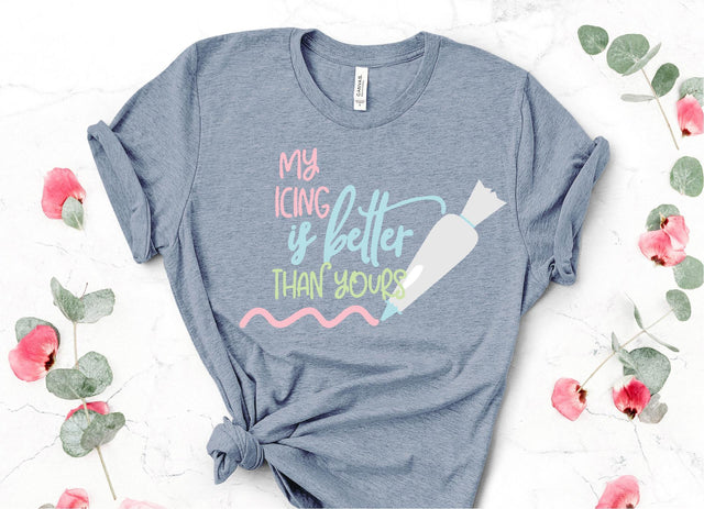 My Icing Is Better Than Yours SVG So Fontsy Design Shop 