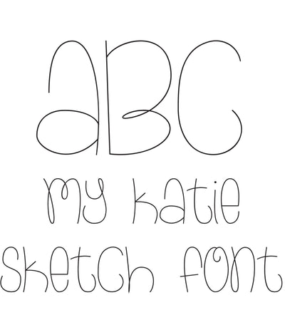 My Katie - Sketch Font Font Rivka’s Renditions 