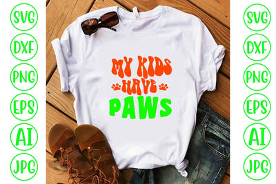 My Kids Have Paws Retro SVG SVG Syaman 