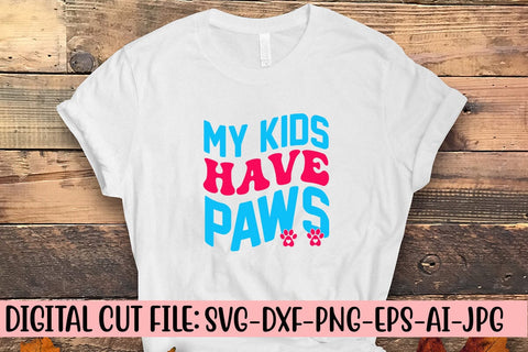 My Kids Have Paws Retro SVG SVG Syaman 