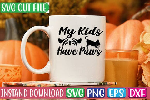 My Kids Have Paws SVG Cut File SVG Studio Innate 