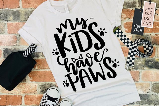 My Kids Have Paws SVG dapiyupi store 