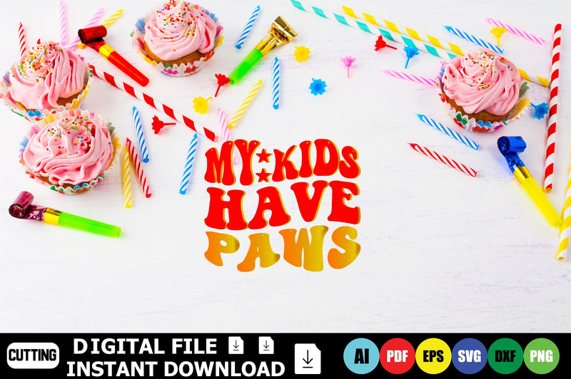 My Kids Have Paws SVG Shahin alam 