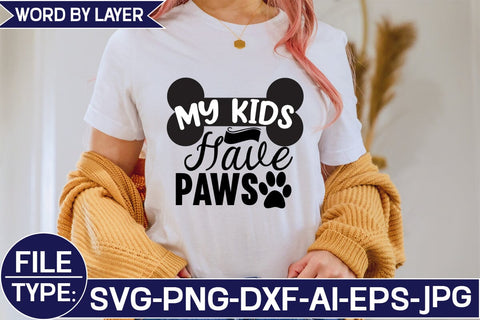 My Kids Have Paws SVG Studio Innate 