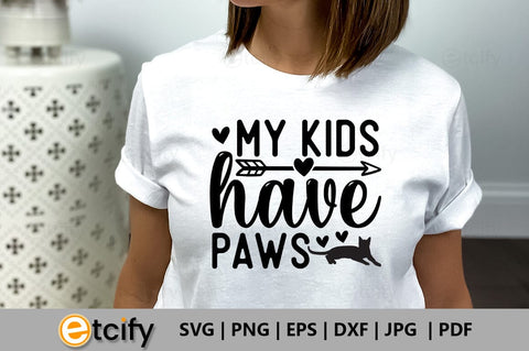My kids have paws SVG SVG etcify 