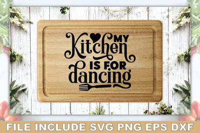 My Kitchen Is For Dancing SVG Ariyan 