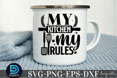 my kitchen, my rules, Kitchen Monogram SVG SVG DESIGNISTIC 