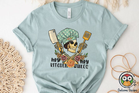 My Kitchen My Rules Sublimation PNG Designs Sublimation Owlsome.Designs 